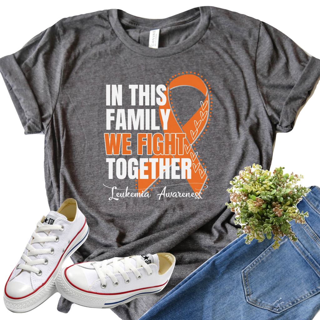 Leukemia Cancer Awareness- In This Family We Fight Together