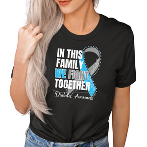 Diabetes Awareness- In This Family We Fight Together