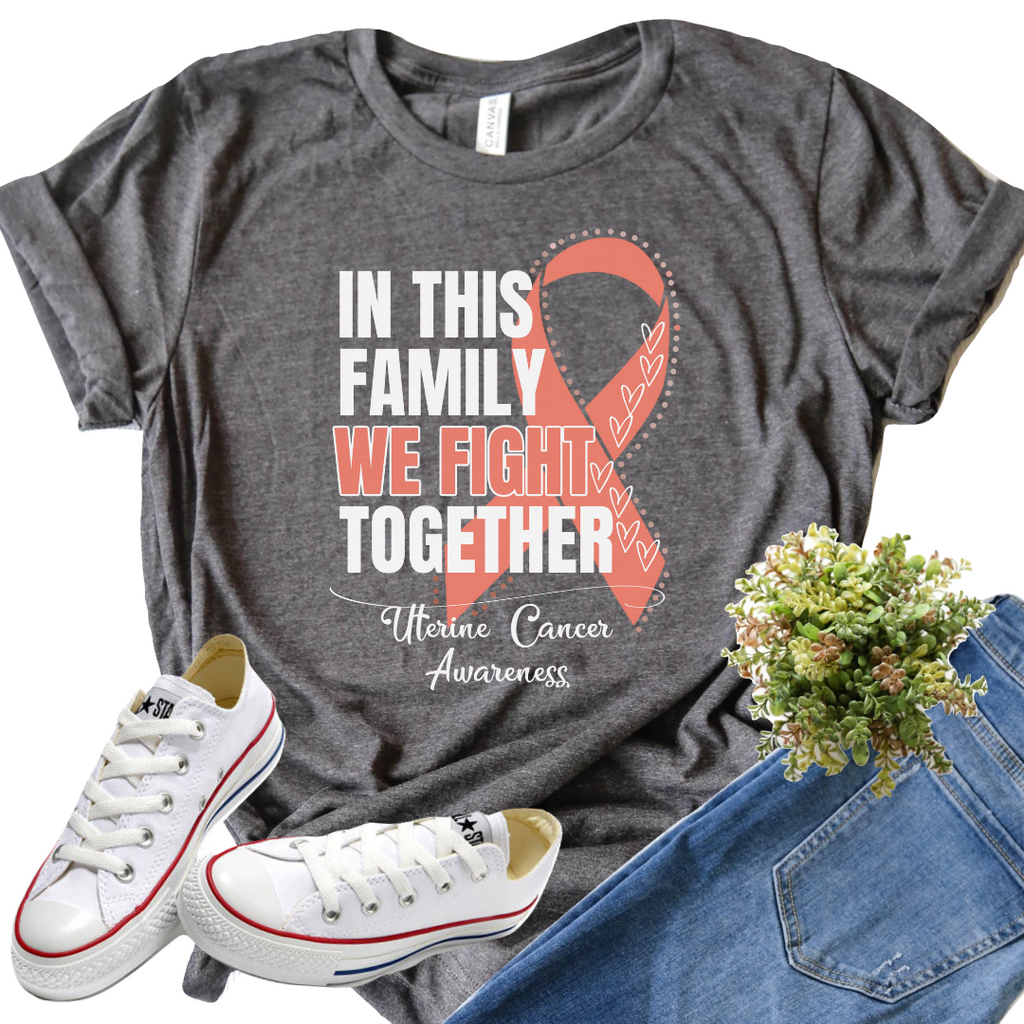 Uterine Cancer Awareness- In This Family We Fight Together
