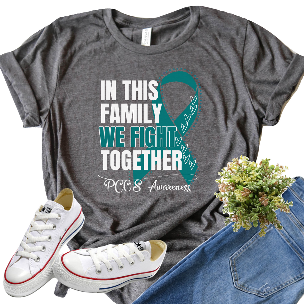 PCOS Awareness- In This Family We Fight Together