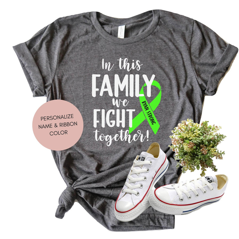 In This Family We Fight Together Shirt/ Family Cancer Support