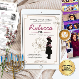 Rebecca 1914 Literature & History Unit Study | American Girl Inspired Curriculum | Printable Homeschool PDF | Immigration & Early 20th Century America