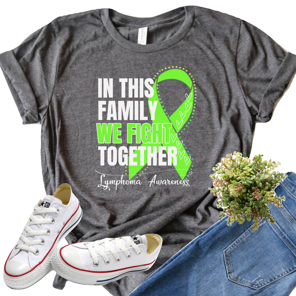Lymphoma Cancer Awareness- In This Family We Fight Together