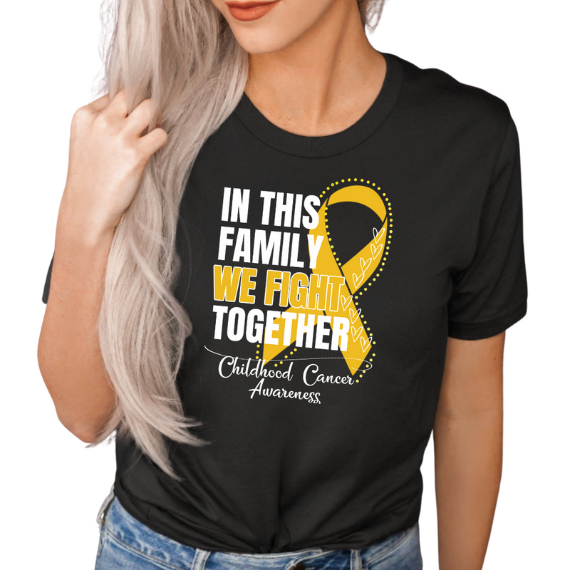 Childhood Cancer Awareness- In This Family We Fight Together