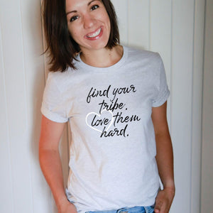 Find Your Tribe Love Them Hard-Simply September